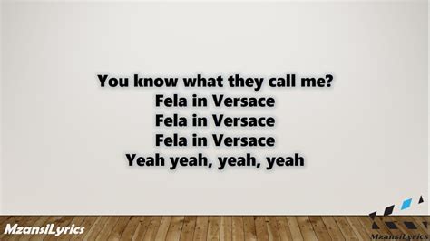 fela in versace lyrics|fela in Versace by aka.